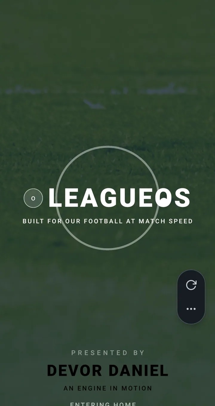 League OS splash: built for your football at match speed